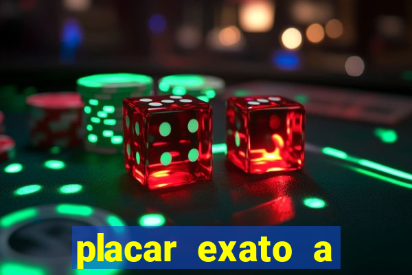 placar exato a qualquer momento bet365